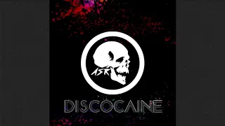 ASR - Discocaine (Original Mix)