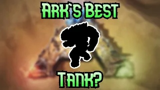 The 5 Best Tanks For Ark: Survival Evolved!