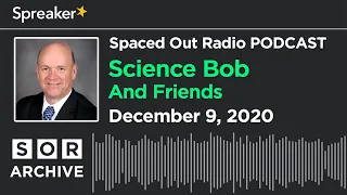 Dr. Bob McGwier - Richard Dolan - Science Bob, Aliens, UFOs and Richard Dolan!