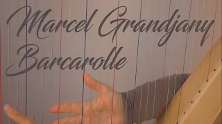 Marcel Grandjany, Barcarolle