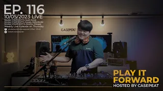 Play It Forward Ep. 116 [Trance & Progressive] by Casepeat - 10/05/23 LIVE