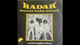Radar - Sweet Baby Sweet (Dutch Junkshop Glam 76)
