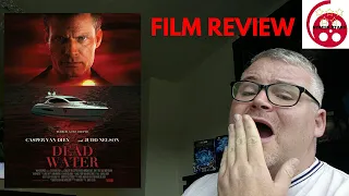 Dead Water (2019) Thriller Film Review (Casper Van Dien, Judd Nelson)