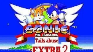 Tails Abuse Extra 2