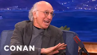 Larry David Is OK With Women Who Only Love Fame | CONAN on TBS