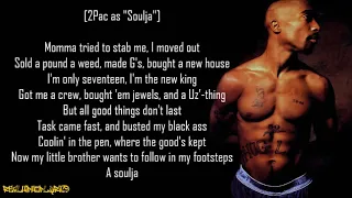 2Pac - Soulja's Story (Lyrics)