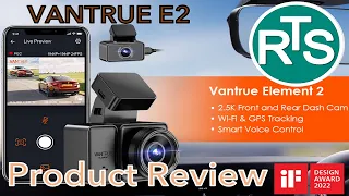 VANTRUE E2 Element 2 Dash Cam review