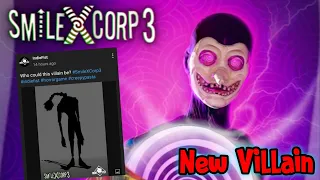 New Villain Leaked in SmileXCorp 3 || Secret 😮 Villan