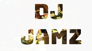 DJ JAMZ Promo 2019