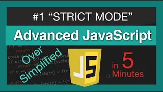 #1 Advanced JavaScript In A Nutshell - "use strict" | What does it do?