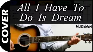 ALL I HAVE TO DO IS DREAM 😘 - The Everly Brothers 👦👦 / GUITAR Cover / MusikMan N°006