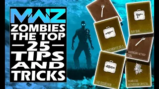 WHAT ARE 25 TIPS FOR MW3 ZOMBIES?