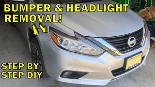 2016-2018 Nissan Altima Front Bumper &  Headlight Removal
