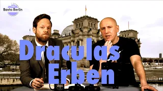 Basta Berlin (162) – Draculas Erben