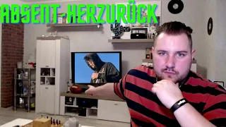 ABSOLUT STARK!! absent - HERZURÜCK! REACTION