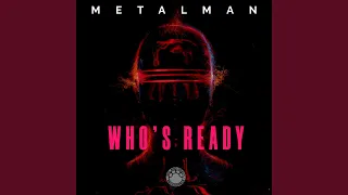 Who s Ready (Original Mix)