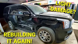 Rebuilding 2017 GMC Yukon Again EP 1