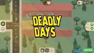 Deadly Days # 3 - Der Spalt war zu klein
