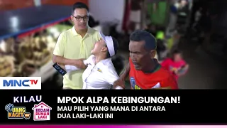 KOCAK! Mpok Alpa Direbutkan Gunawan & Pak Muari | KILAU UANG KAGET & BEDAH RUMAH | (3/4)