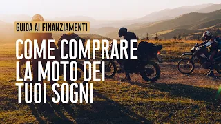 Come comprare la Moto dei tuoi sogni? Guida ai finanziamenti