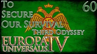 Let's Play Europa Universalis IV Third Odyssey To Secure Our Survival Part 60