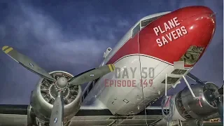 "Who will be the DC-3 Co-Pilot? (With More VERY GOOD NEWS!)" Plane Savers E149