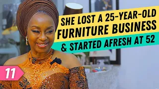 The Woman Who Built A Multimillion-Dollar Furniture Business From Scratch at 52! | Ifeyinwa Ighodalo