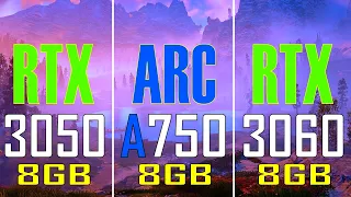 RTX 3050 (8GB) vs ARC A750 (8GB)  vs RTX 3060 (8GB) || PC GAMES TEST ||