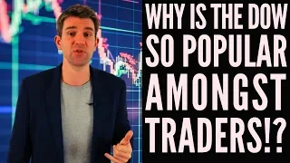 Why do Traders Like to Trade the Dow Jones!? ✅