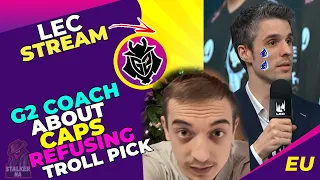 Dylan Falco About G2 Caps REFUSING to TROLL Pick vs VITALITY