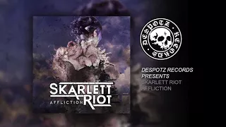 Skarlett Riot - Affliction (HQ Audio Stream)