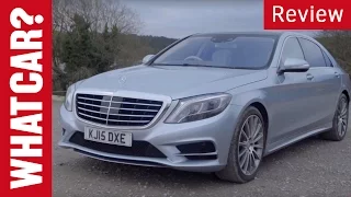 Mercedes-Benz S-Class review - What Car?