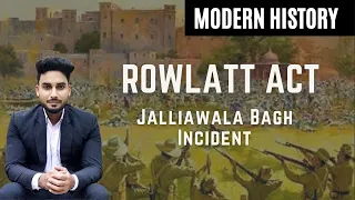 Rowlatt Act 1919 In Hindi | Jalliawala Bagh Massacre in Hindi | Rowlatt Satyagraha in Hindi |