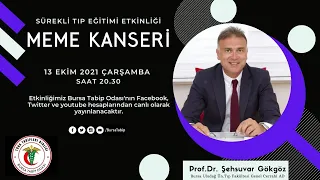 Meme Kanseri Hakkında Bilinmesi Gerekenler - Sürekli Tıp Eğitimi Etkinliği başlıklı videonun kopyası