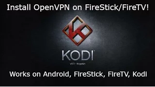 How to use a VPN on Android including Kodi