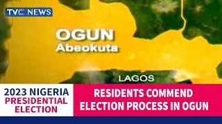 #Decision2023: Residents Commend Election Process in Ogun