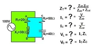 Physics 49  RCL Circuits (12 of 13) Impedance and Parallel Circuits (Ex. 1)