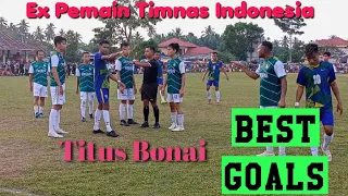 Luar Biasaa!!!!!! Gol Berkelas Titus Bonai diLiga Tarkam