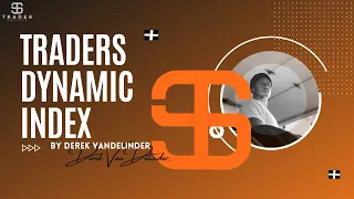 Learning The Traders Dynamic Index (Video#9 out of 25) *RSI is period 8 or 14