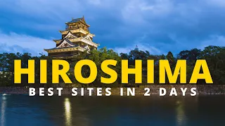 2 Days in Hiroshima Japan - What to do and the Best Historical Sites #japantravel
