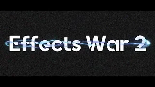 New Effects War w/ Film Sensei