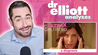 Doctor REACTS to Crazy Ex-Girlfriend | Psychiatrist Analyzes "A Diagnosis" | Dr Elliott