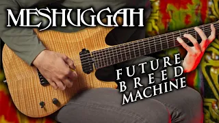 MESHUGGAH - Future Breed Machine (Cover) + TAB