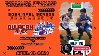 MPBL HIGHLIGHTS: BULACAN KUYAS VS MANILA STARS (APRIL 13, 2024)