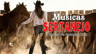 1 Hours Só De Sertanejo Raiz ⚡ Música Sertaneja Caipira da Roça ⚡Sertanejo Raiz As Melhores