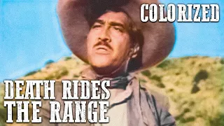 Death Rides the Range | COLORIZED | Full Western | Ranch Film | Cowboys