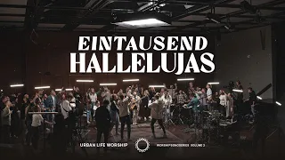 Eintausend Hallelujas - (A Thousand Hallelujahs) - Urban Life Worship