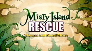 Thomas & Friends. Misty Island Rescue, Thomas and Diesel Chase theme