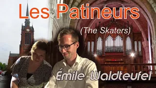 Les Patineurs (The Skaters' Waltz) – E. Waldteufel - Eglise catholique Saint-Vaast de Laventie (Fr)