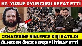 Hz. Yusuf Oyuncusu Vefat Etti Mustafa Zamani | Oyuncularının Şimdiki Halleri